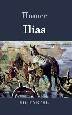 Ilias by Homer