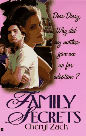 Family Secrets by Cheryl Zach