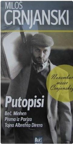 Putopisi by Miloš Crnjanski