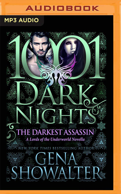 The Darkest Assassin: Lords of the Underworld Novella by Gena Showalter