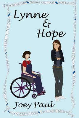 Lynne & Hope by Joey Paul