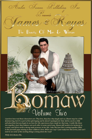 Bomaw Volume Two: The Beauty Of Man And Woman by Mercedes Keyes