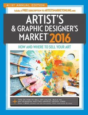 2016 Artist's & Graphic Designer's Market by Mary Burzlaff Bostic