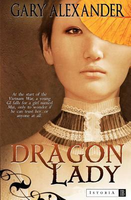 Dragon Lady by Gary Alexander