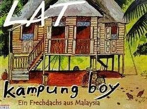 Kampung Boy - Ein Frechdachs aus Malaysia by Albert Hoffmann, Lat