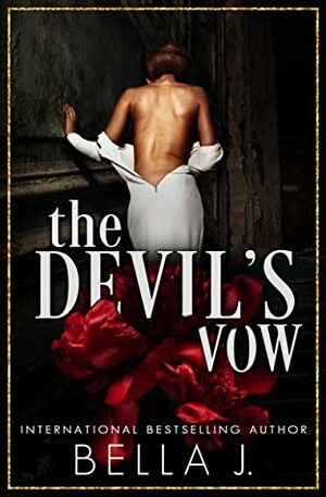 The Devil's Vow by Bella J.