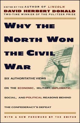 Why the North Won the Civil War by 