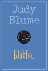 Blubber by Judy Blume