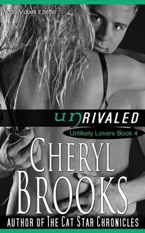 Unrivaled by Cheryl Brooks