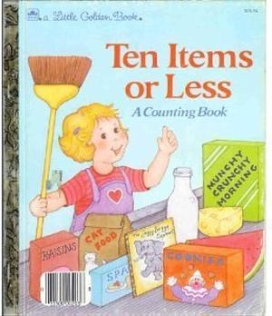 Ten Items or Less: A Counting Book (A Little Golden Book) by Stephanie Calmenson