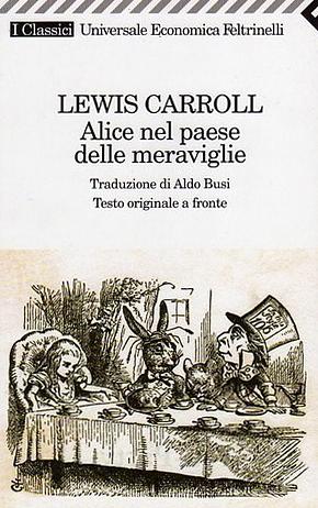 Alice nel paese delle meraviglie by Lewis Carroll