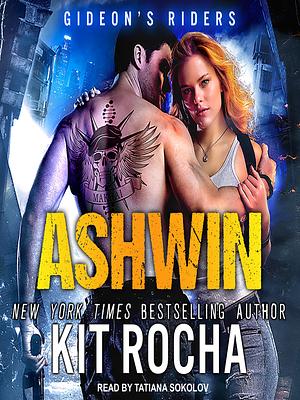 Ashwin by Kit Rocha