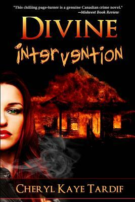 Divine Intervention by Cheryl Kaye Tardif