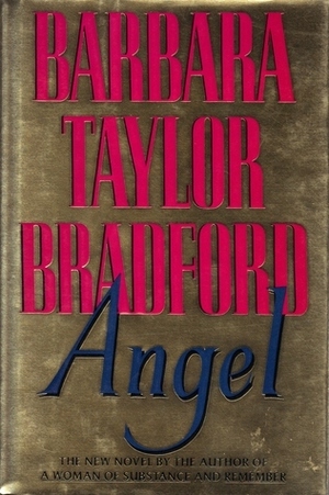 Angel by Barbara Taylor Bradford