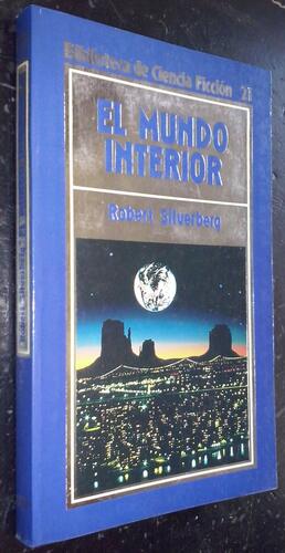 El mundo interior by Robert Silverberg