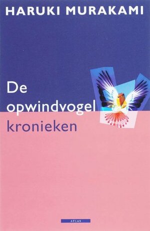 De opwindvogelkronieken by Haruki Murakami