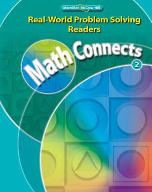Math Connects, Grade 2, Real-World Problem Solving Readers Deluxe Package (Sheltered English) by McGraw-Hill Education