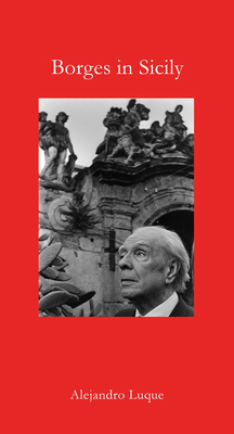 Borges in Sicily by Alejandro Luque