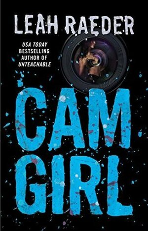 Cam Girl by Elliot Wake