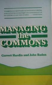 Managing the Commons by Garrett Hardin
