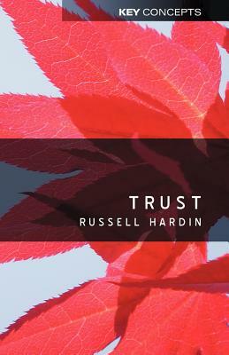 Trust by Russell Hardin