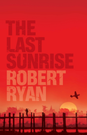 The Last Sunrise by Robert Ryan