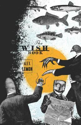 The Wish Book by Alex Lemon