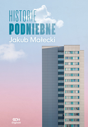 Historie podniebne by Jakub Małecki