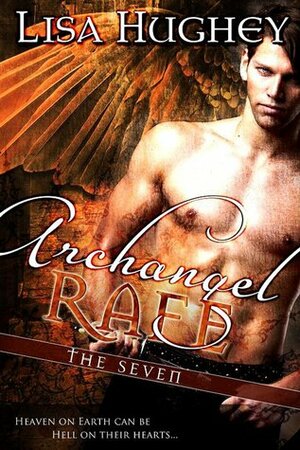 Archangel Rafe by Lisa Hughey