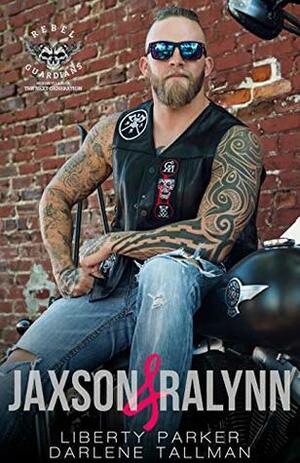 Jaxson & Ralynn by Darlene Tallman, Liberty Parker