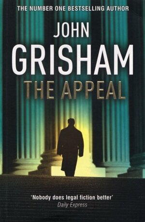 The Appeal by John Grisham