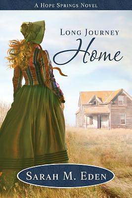 Long Journey Home by Sarah M. Eden