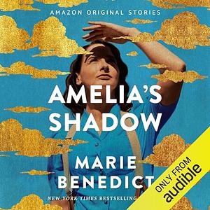 Amelia's Shadow by Marie Benedict