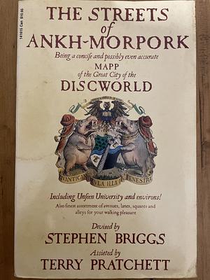 The Streets of Ankh-Morpork by Terry Pratchett