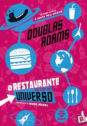 O Restaurante no Fim do Universo by Douglas Adams
