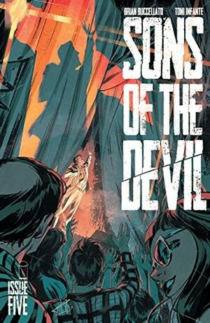 Sons Of The Devil #5 by Toni Infante, Brian Buccellato
