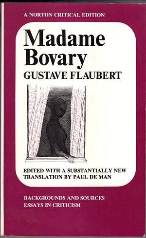 Madame Bovary by Gustave Flaubert