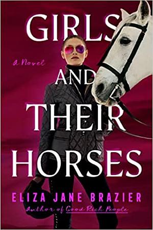 Girls and Their Horses by Eliza Jane Brazier
