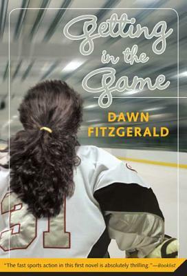 Getting in the Game by Dawn Fitzgerald