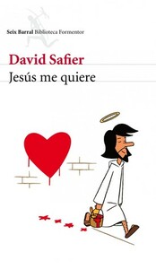 Jesús me quiere by David Safier