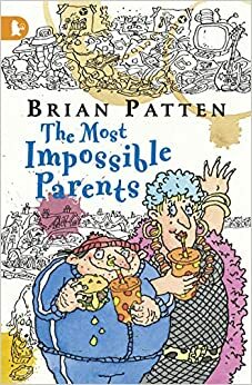 The Most Impossible Parents (Walker Racing Reads) by Brian Patten