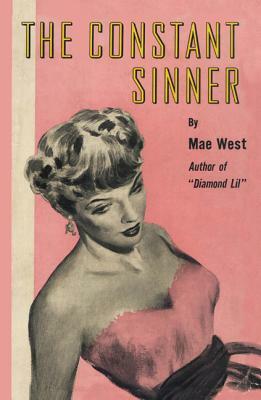 Constant Sinner PB by Mae West