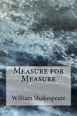 Measure for Measure by William Shakespeare