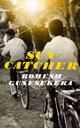 Suncatcher by Romesh Gunesekera