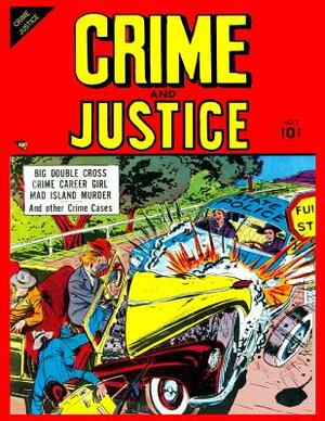 Crime and Justice #2 by Charlton Comics Group
