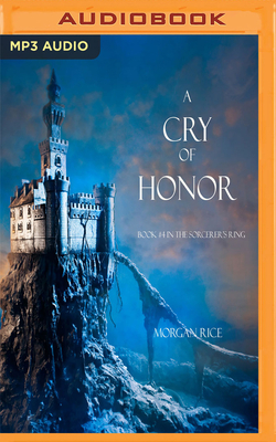 A Cry of Honor by Morgan Rice