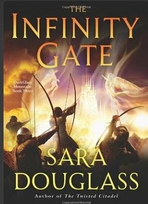 The Infinity Gate by Sara Douglass