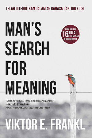 Man's Search For Meaning by Viktor E. Frankl