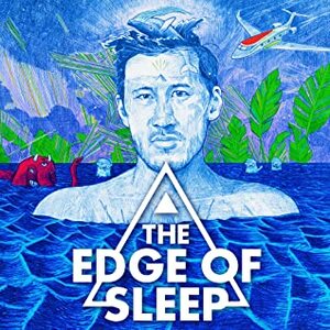The Edge of Sleep (Podcast) by Willie Block, Jake Emanuel