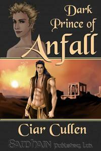 The Dark Prince of Anfall by Ciar Cullen